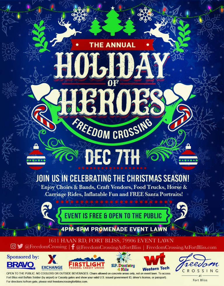 Holiday of Heroes Christmas Festival Freedom Crossing at Fort Bliss
